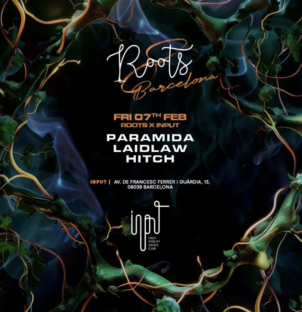 ROOTS pres PARAMIDA & Laidlaw