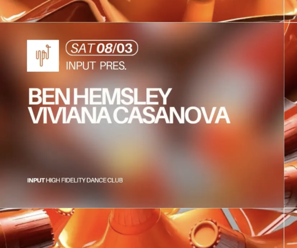 INPUT pres Ben Hemsley