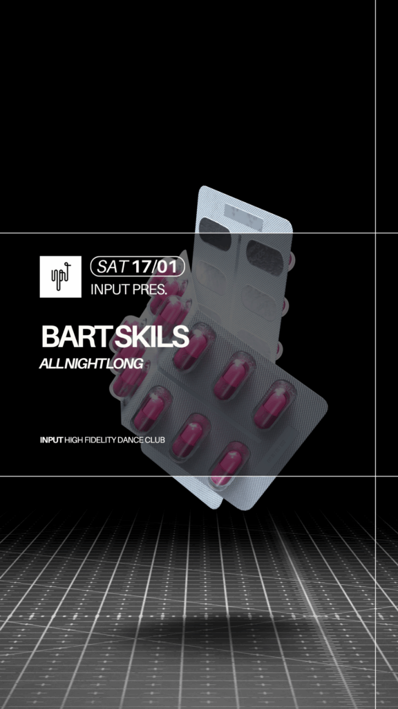 INPUT pres Bart Skils All Night Long