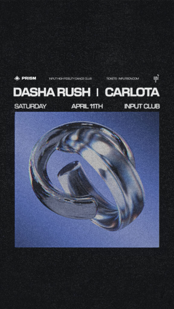 PRISM pres. DASHA RUSH