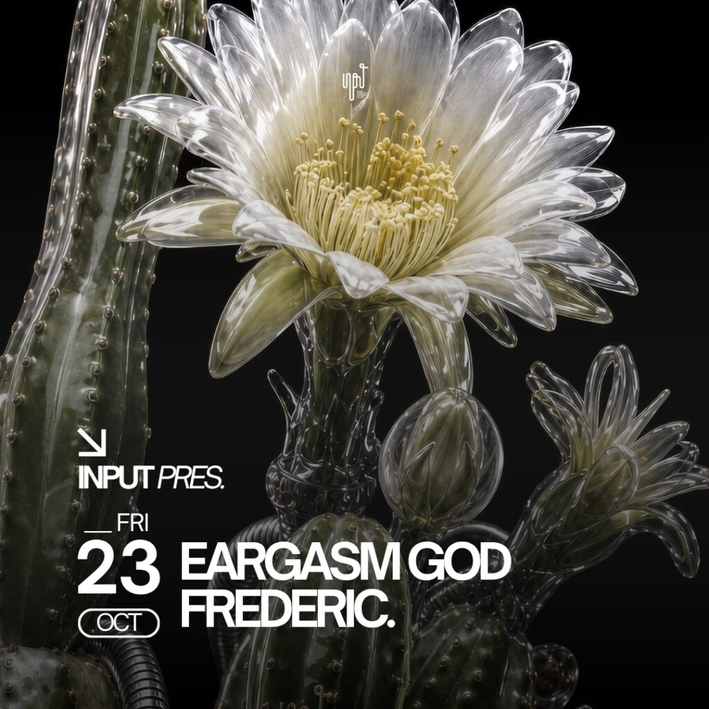 INPUT PRES. EARGASM GOD