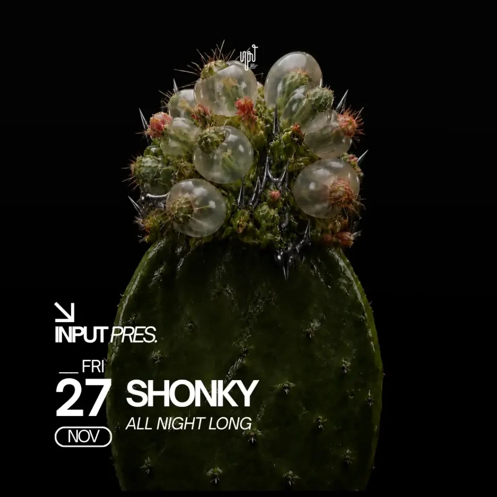 INPUT pres. SHONKY All Night Long